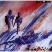 Twins (Matt Weiner): Until End Of Time - Monopol 999973 -...