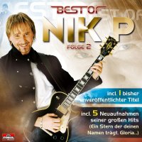 Nik P.: Best Of Nik P. Folge 2 - Tyrolis CD 352370 -...