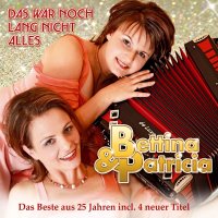 Bettina & Patricia: Das war noch lang nicht alles:...