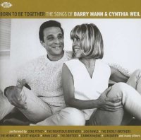 Born To Be Together: The Songs Of Barry Mann &...