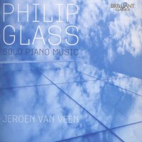 Philip Glass: Solo Piano Music - Brilliant 1094192BR1 -...