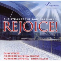 Halsey/Northern Sonfonia/Quay Voices/+-Rejoice!-Ch - Avie...