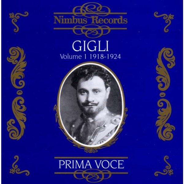 Gigli,Beniamino/+-Gilgi Vol.1 1918-1924 - Nimbus 1078072NIM - (Musik / Titel: A-G)