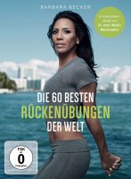 Barbara Becker - Die 60 besten Rückenübungen...