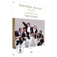 Spandau Ballet: Soul Boys of the Western World - The...