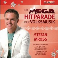 Stefan Mross: Mega Hitparade der Volksmusik - Telamonte...