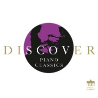 Discover Piano Classics - Berlin Cla 0300719BC - (Musik /...