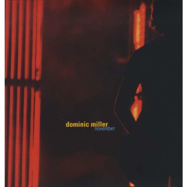 Dominic Miller: November - Q-Rious 0000114QRM - (LP / N)