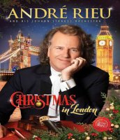 André Rieu: Christmas In London: Live 2015 -...