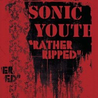 Sonic Youth: Rather Ripped (180g) - Geffen 4749183 -...