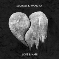 Michael Kiwanuka: Love & Hate - Polydor 4783458 -...