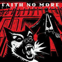 Faith No More: King For A Day... Fool For A Lifetime...