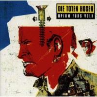 Die Toten Hosen: Opium fürs Volk (remastered) - JKP...