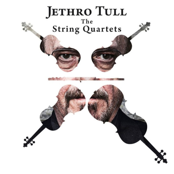 Jethro Tull: The String Quartets (180g) - BMG Rights 405053825753 - (Vinyl / Pop (Vinyl))