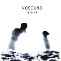 Nosound: Lightdark (remastered) (180g) (Limited Edition)...