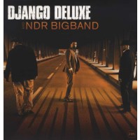 Django Deluxe/NDR Bigband-Driving - Musik Prod 0210186MS1...