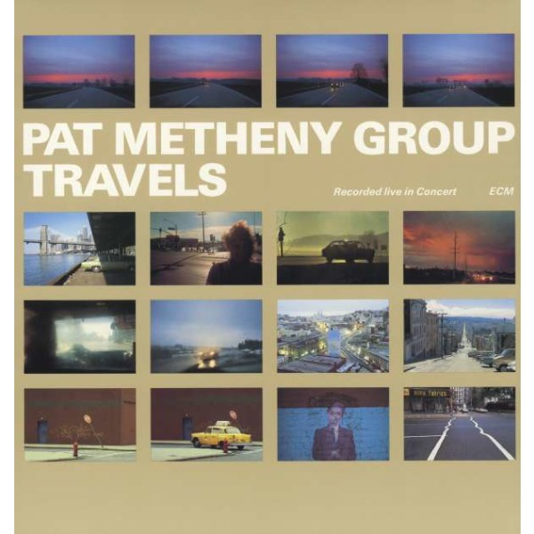 Pat Metheny: Travels: Live In Concert - ECM Record 8106221 - (Vinyl / Pop (Vinyl))