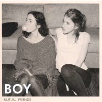 Boy (Valeska Steiner/Sonja Glass): Mutual Friends -...