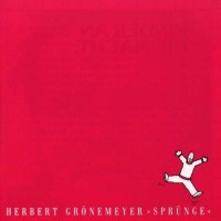 Herbert Grönemeyer: Sprünge (remastered) (180g)...