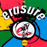 Erasure: The Circus (Reissue) (180g) (Limited Edition) -...