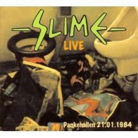 Slime: Live Pankehallen 21.01.1984 - Slime 906431 -...