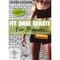 Fit ohne Geräte für Frauen - Trainieren mit dem...