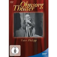 Ohnsorg Theater: Vater Philipp (hochdeutsch) - Euro Video...