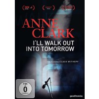 Anne Clark - Ill walk out into tomorrow - Indigo 155388 -...