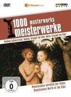 1000 Meisterwerke - Renaissance nördlich der Alpen -...