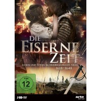 Die eiserne Zeit - Leben und Sterben im...