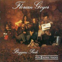 Florian Geyer: Beggars Pride - Garden Of Delights  - (CD...