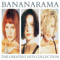 Bananarama: The Greatest Hits Collection (Collectors...