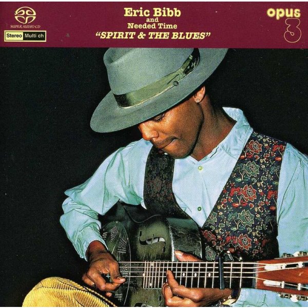 Eric Bibb: Spirit & The Blues - Opus3  - (Pop / Rock / SACD)