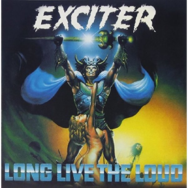 Exciter: Long Live The Loud -   - (CD / Titel: H-P)