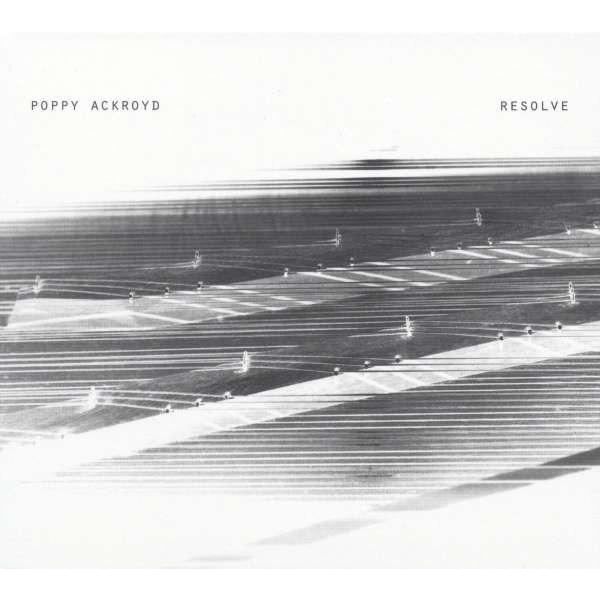 Poppy Ackroyd: Resolve - One Little Indian  - (CD / Titel: Q-Z)