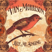 Van Morrison: Keep Me Singing - Caroline  - (CD / Titel:...