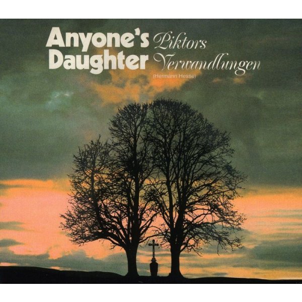 Anyones Daughter: Piktors Verwandlungen (Herrmann Hesse) -   - (CD / P)