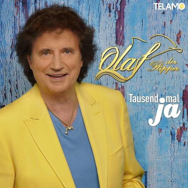 Olaf Der Flipper (Olaf Malolepski): Tausendmal ja -   - (CD / Titel: Q-Z)