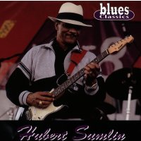 Hubert Sumlin: Blues Classics -   - (CD / Titel: A-G)