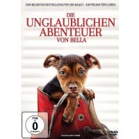 Die unglaublichen Abenteuer von Bella - Sony Pictures...