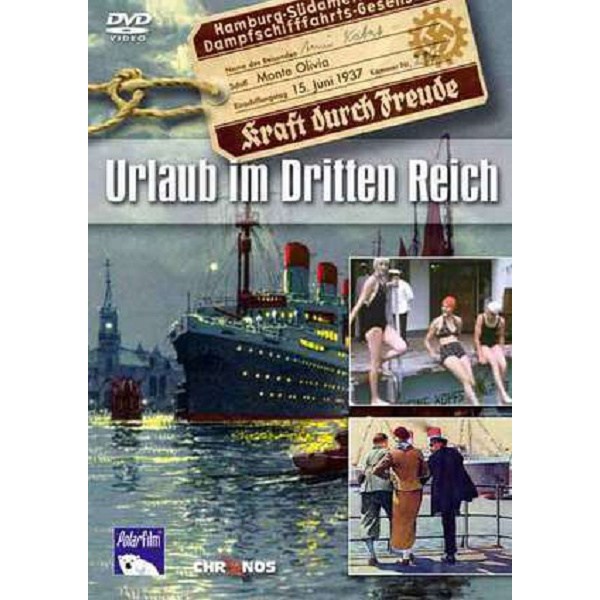 Urlaub im Dritten Reich - Kraft durch Freude: -   - (DVD Video / Sonstige / unsortiert)