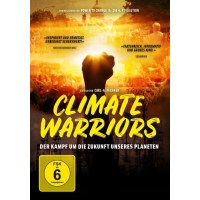 Climate Warriors - Der Kampf um die Zukunft unseres...