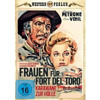 Frauen für Fort Del Toro - Karawane zur Hölle -...