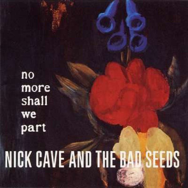 Nick Cave & The Bad Seeds: No More Shall We Part (180g) (Limited Edition) - Mute Artists  - (Vinyl / Rock (Vinyl))