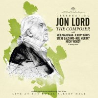 Jon Lord (1941-2012): Celebrating Jon Lord - The Composer...