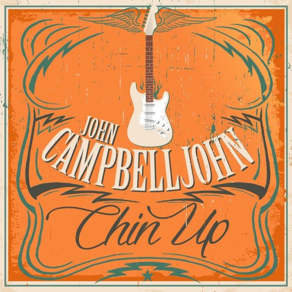 John Campbelljohn: Chin Up - Pepper Cake  - (CD / Titel: A-G)