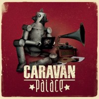 Caravan Palace (180g) - Mvka  - (Vinyl / Pop (Vinyl))