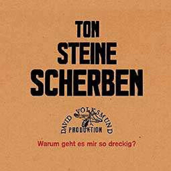 Ton Steine Scherben: Warum geht es mir so dreckig? (remastered) (180g) - David Volksmund  - (Vinyl / Rock (Vinyl))