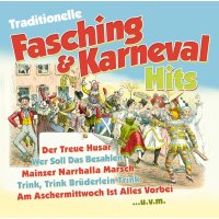 Various: Traditionelle Fasching- & Karneval Hits -...