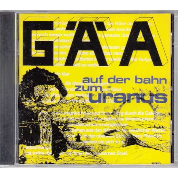 Gäa: Auf der Bahn zum Uranus - Garden Of Delights  - (CD / Titel: A-G)